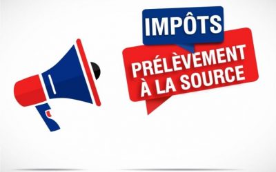 LE PRÉLÈVEMENT À LA SOURCE DE L’IMPÔT SUR LE REVENU